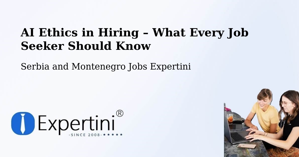 AI Ethics in Recruitment & Hiring – Deep River - Deep River, Serbia and Montenegro Jobs Expertini