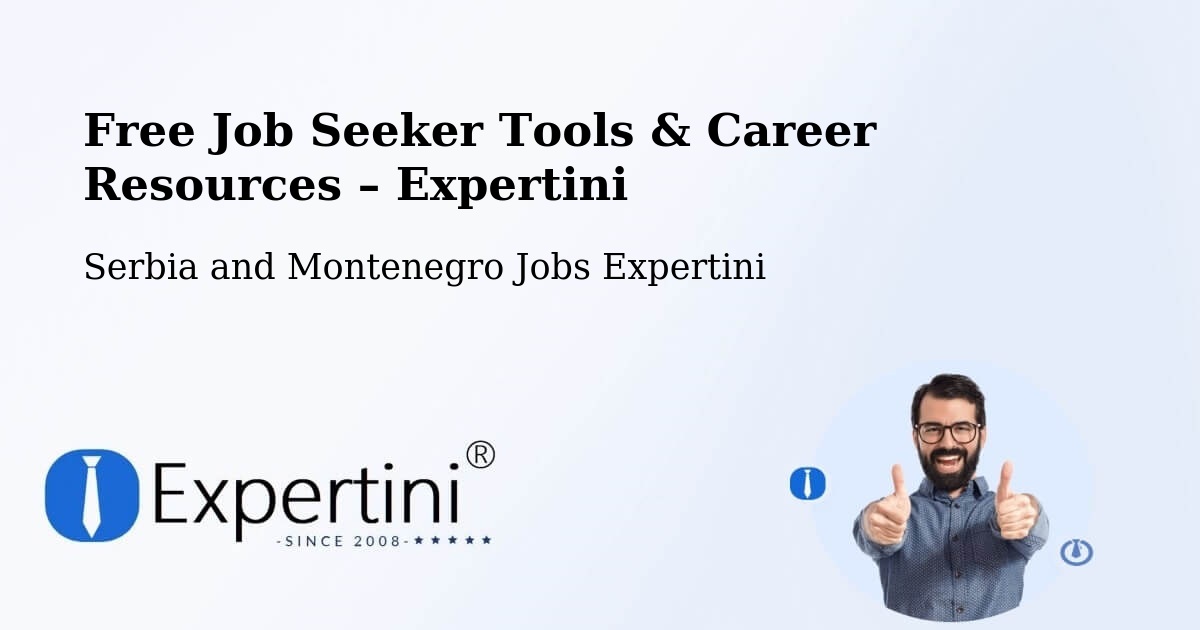 Free Job Seeker Tools & Career Resources – Deep River - Deep River, Serbia and Montenegro Jobs Expertini