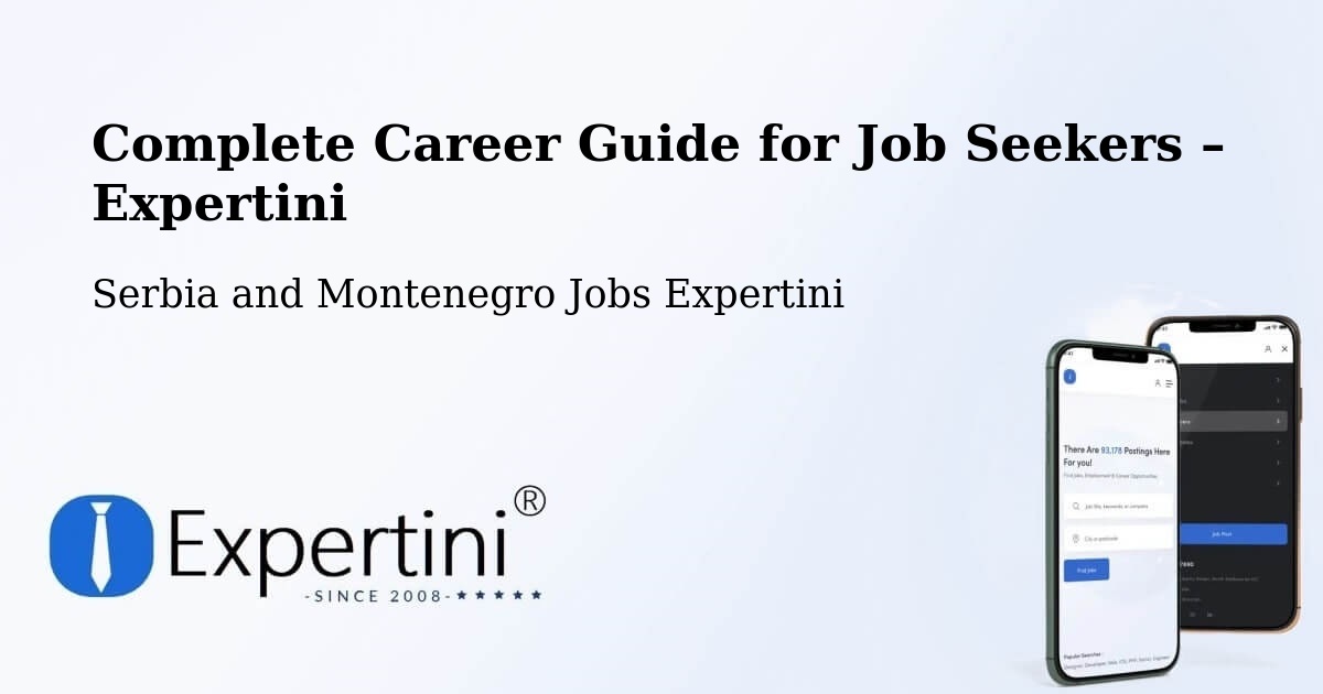 Career Guide for Job Seekers – Deep River - Deep River, Serbia and Montenegro Jobs Expertini