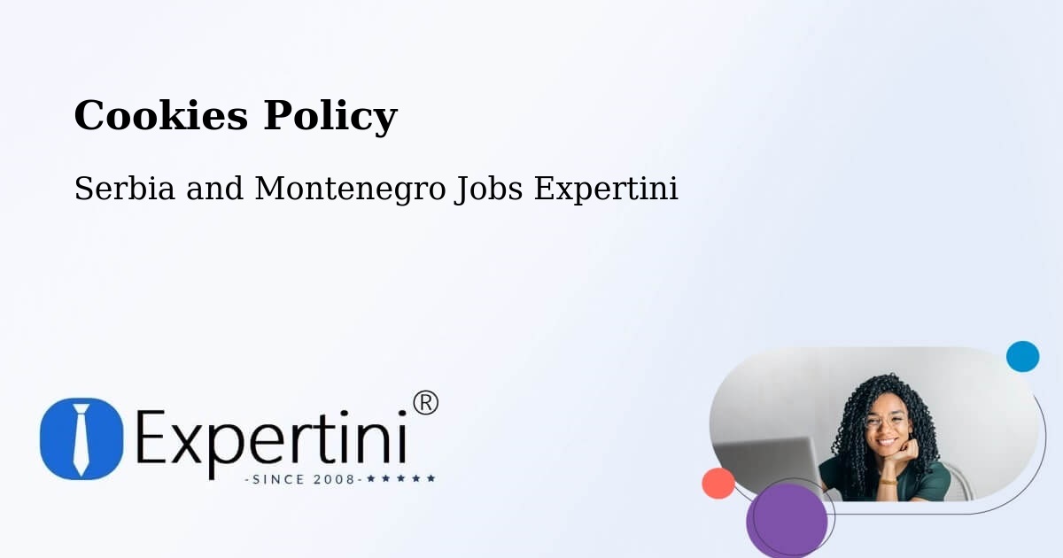 Cookie Policy – Deep River - Serbia and Montenegro Jobs Expertini
