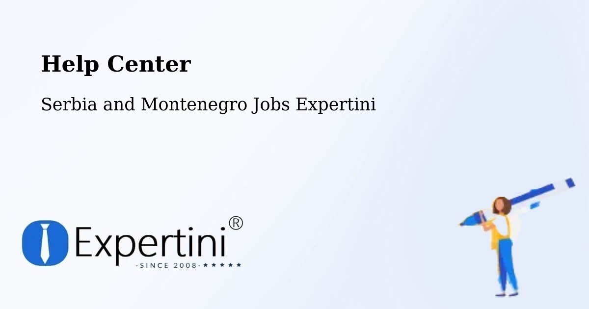 Help Center – Deep River - Serbia and Montenegro Jobs Expertini
