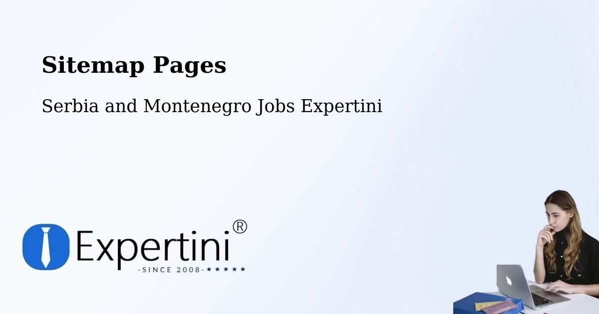 Sitemap Pages - Deep River - Serbia and Montenegro Jobs Expertini