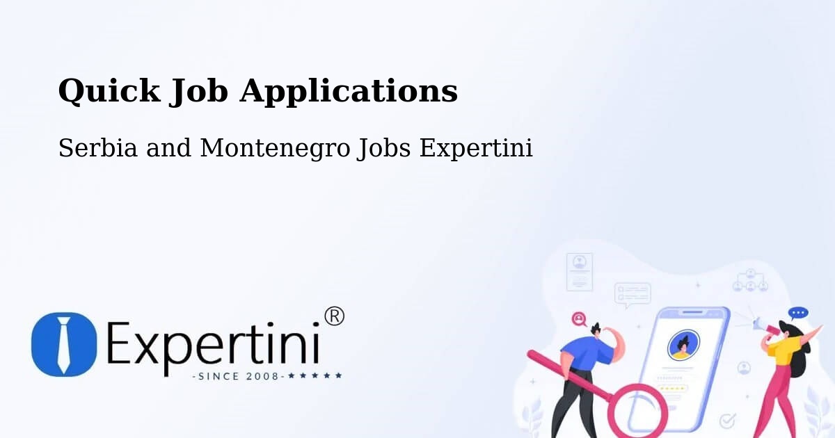 Quick Apply Feature – Deep River - Serbia and Montenegro Jobs Expertini