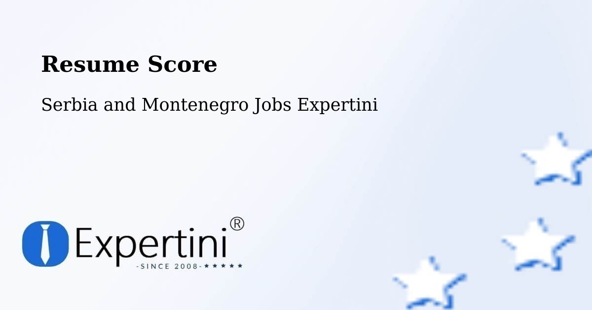 Resume Score & Job Description Match Tool – Deep River - Serbia and Montenegro Jobs Expertini